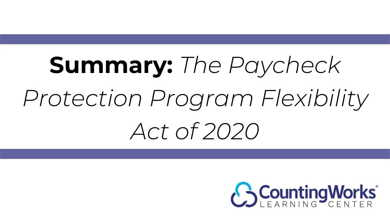 Summary of the Paycheck Protection Program Flexibility Act of 2020