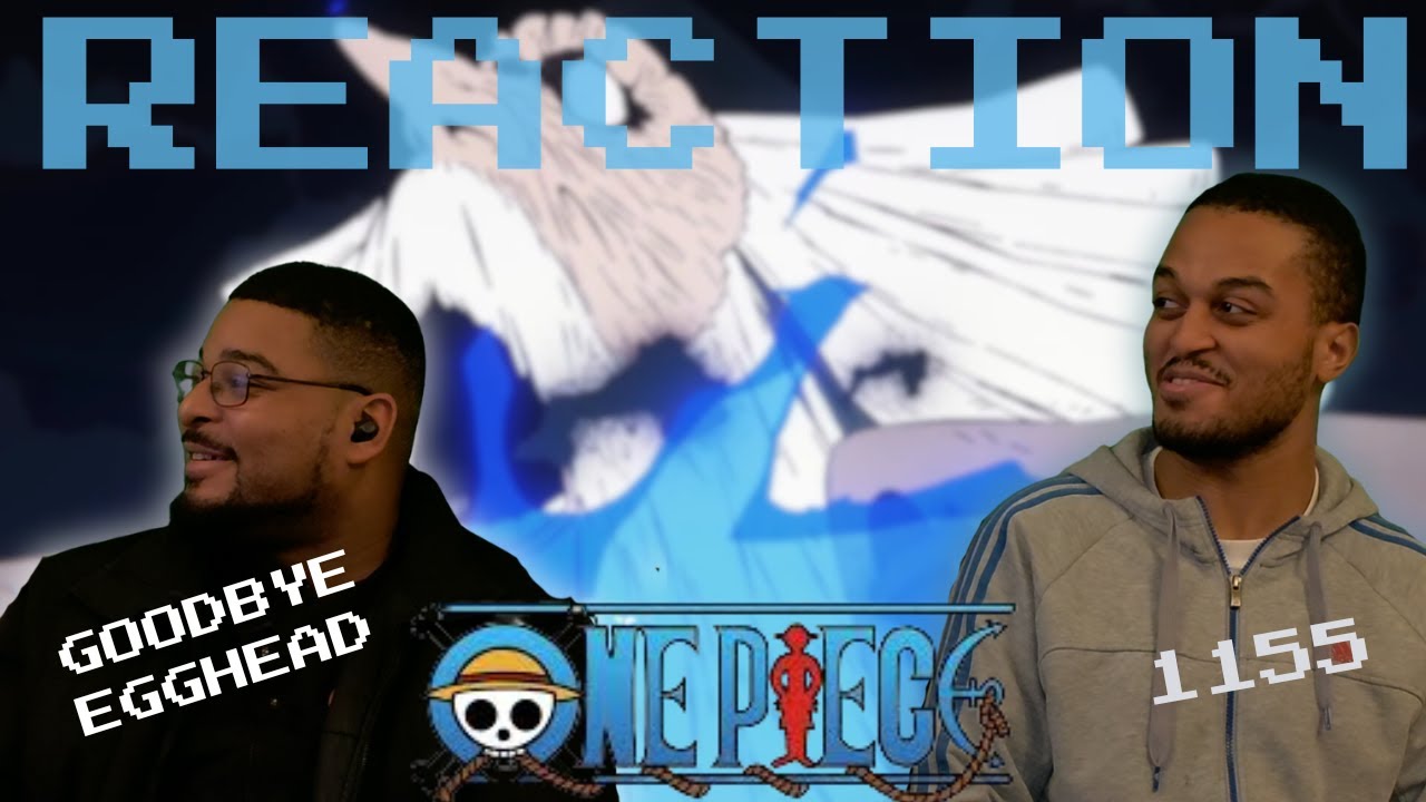 ONE PIECE | Эпизод 1155 | КОНЕЦ ЭГГХЕДА | РЕАКЦИЯ