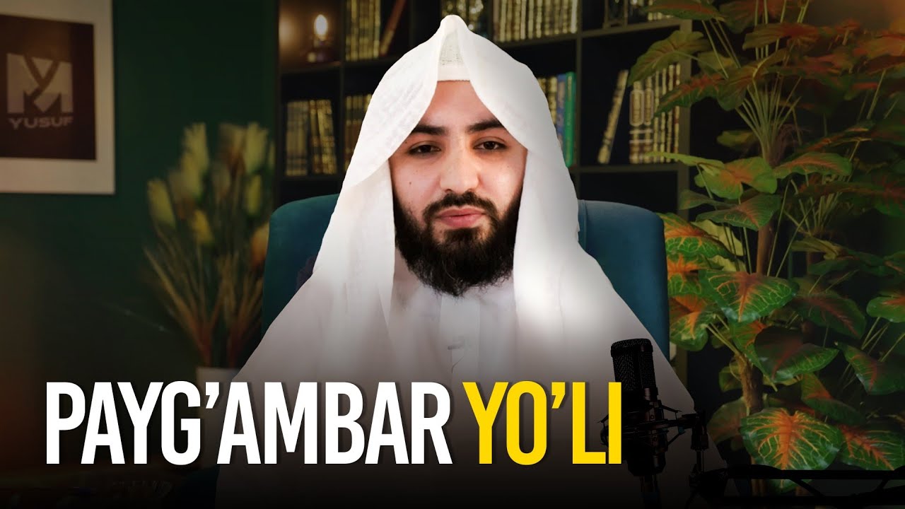 Payg'ambarlar yo'li | Ustoz Abdulloh Zufar