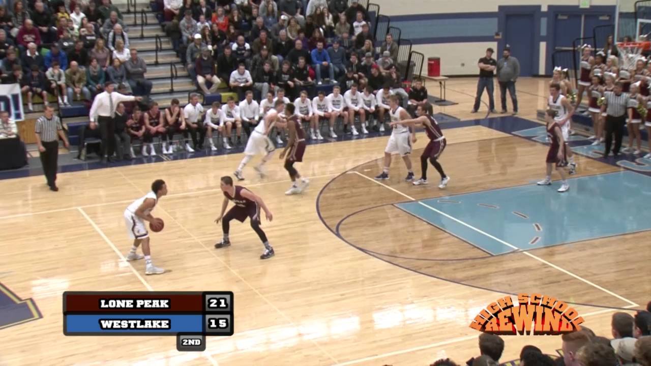 High School Rewind - Lone Peak @ Westlake (Boys Basketball) {1-26-16}