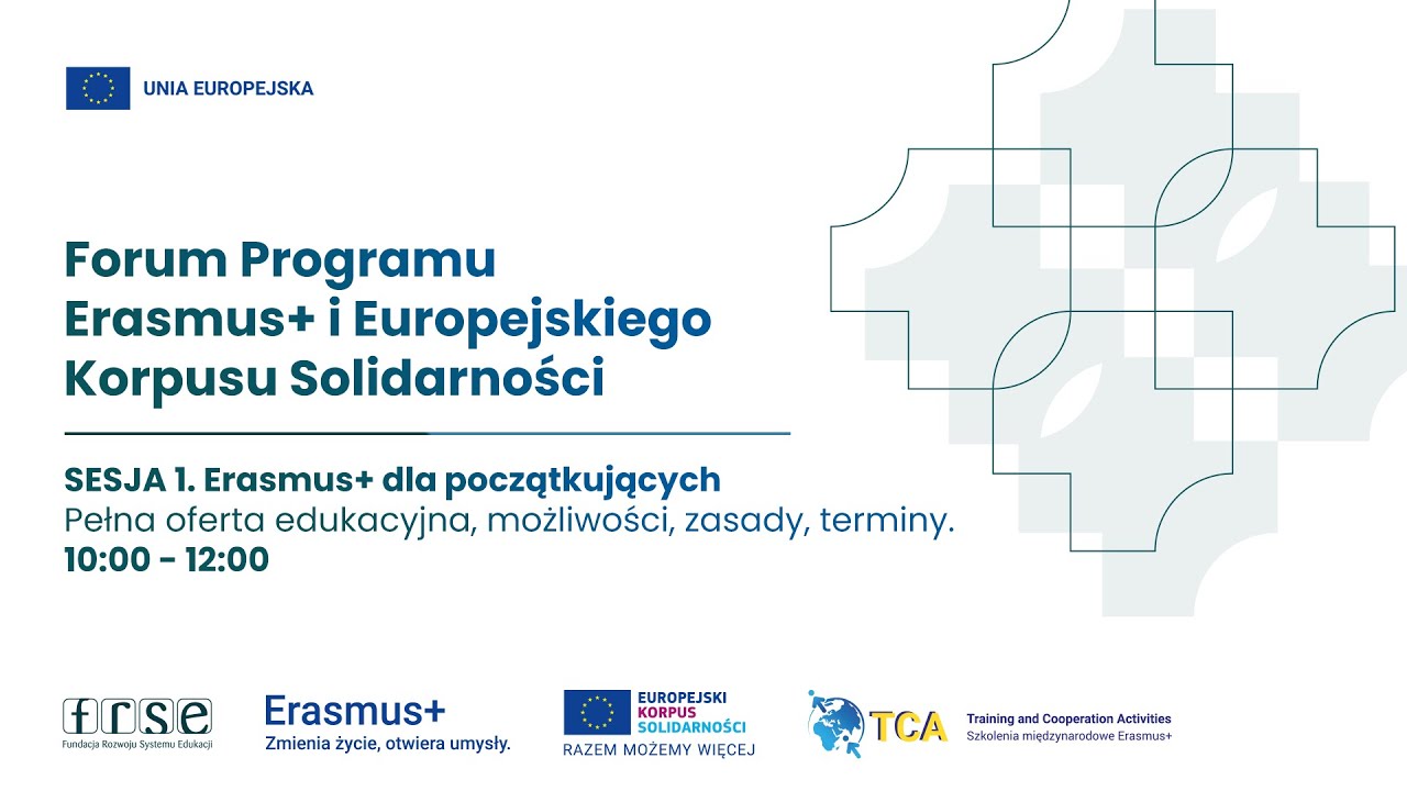 Forum Programu Erasmus+ i Europejskiego Korpusu Solidarności: Erasmus+ dla początkujących