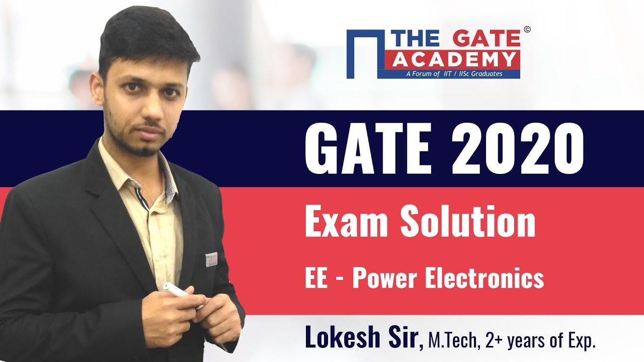 GATE 2020 Answer Key with Solutions for Electrical Paper &ndash; Power Electronics (Memory-Based 2Qs)