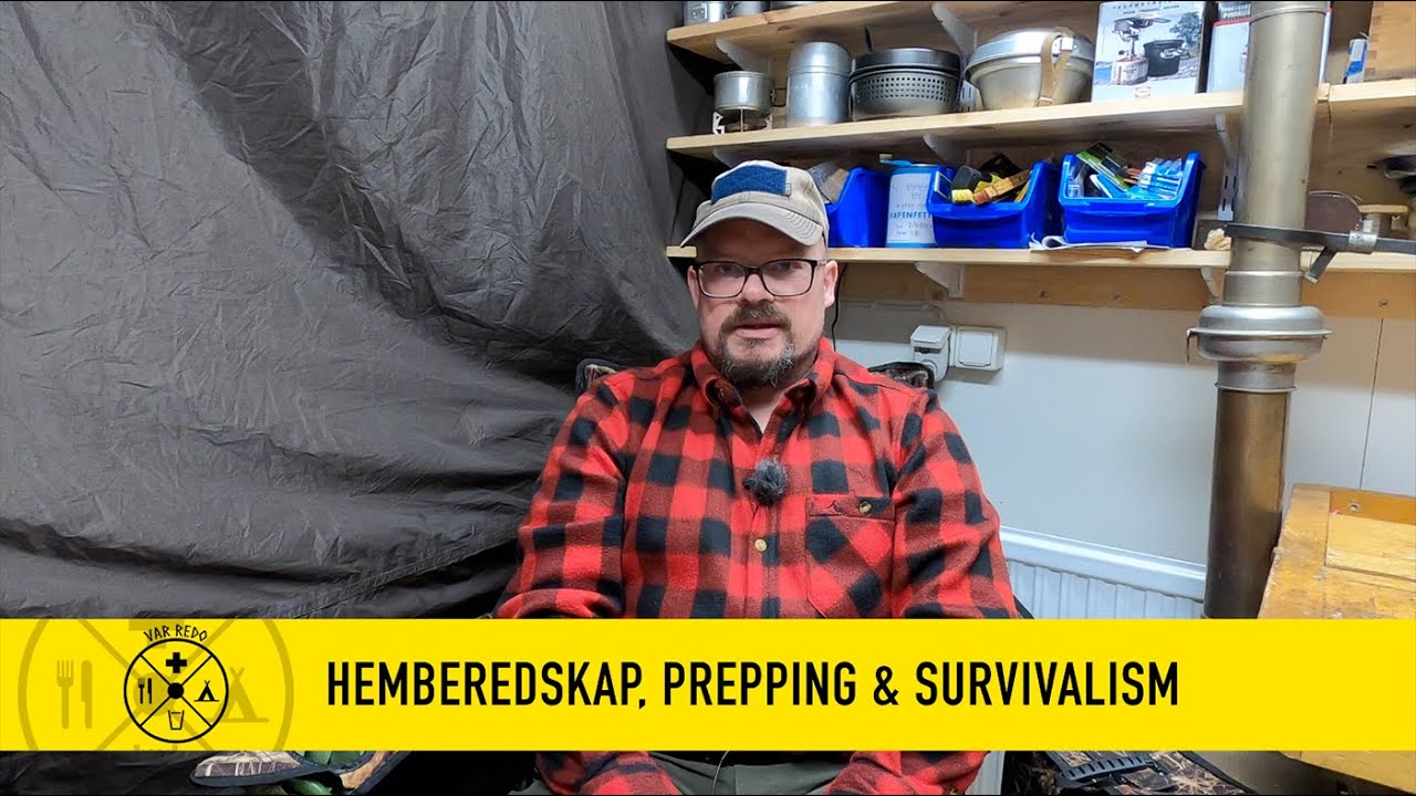 Hemberedskap, prepping & survivalism