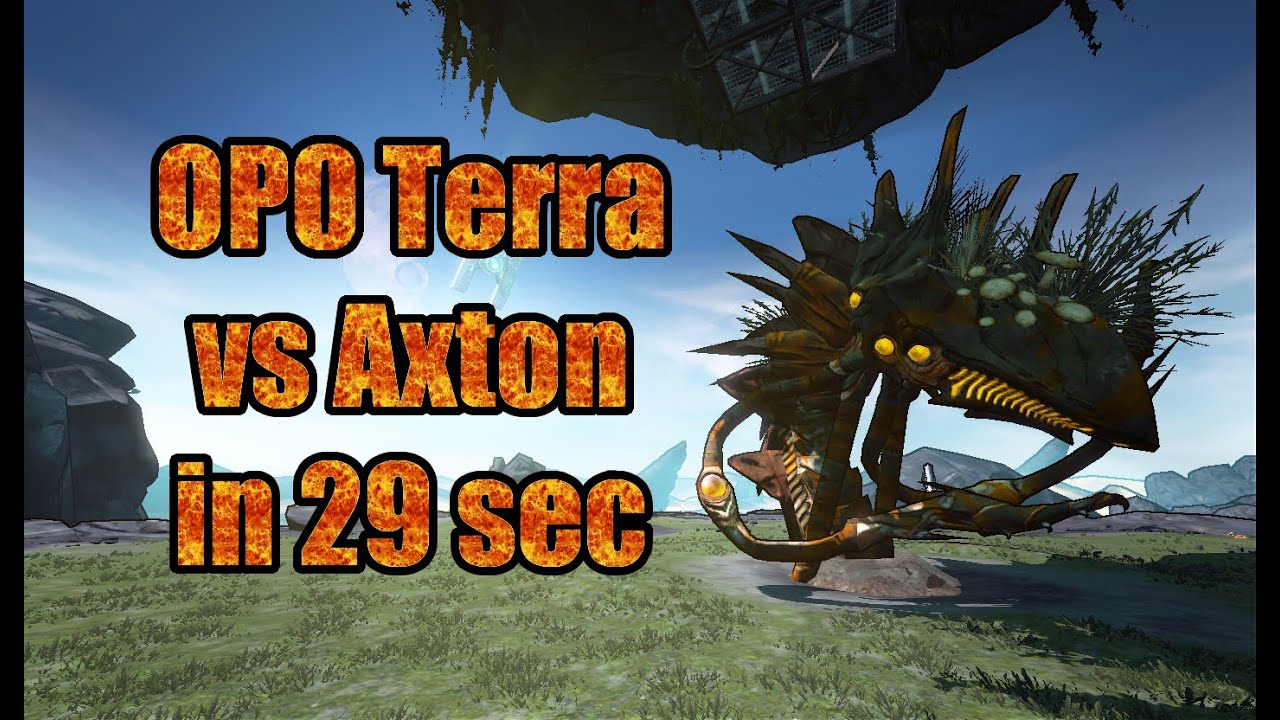 Borderlands 2: OP0 Terramorphous vs Axton in 29 seconds