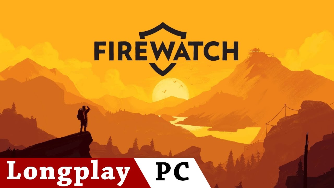 Firewatch | No Commentary Longplay | ENG | PC