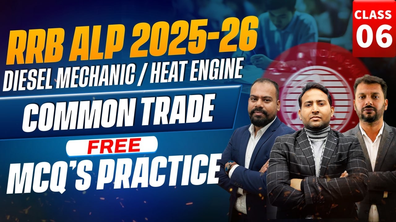 RRB ALP 2026 Classes free on Youtube | ALP Diesel Mechanic | Heat Engine Classes | Free MCQ Batch