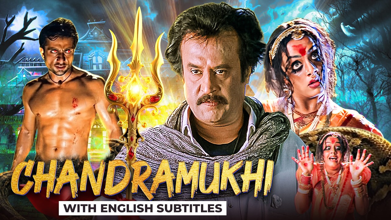 Chandramukhi Hindi Dubbed Full Movie with English Subtitles 🎬 Rajinikanth Horror Thriller | 4K Movie