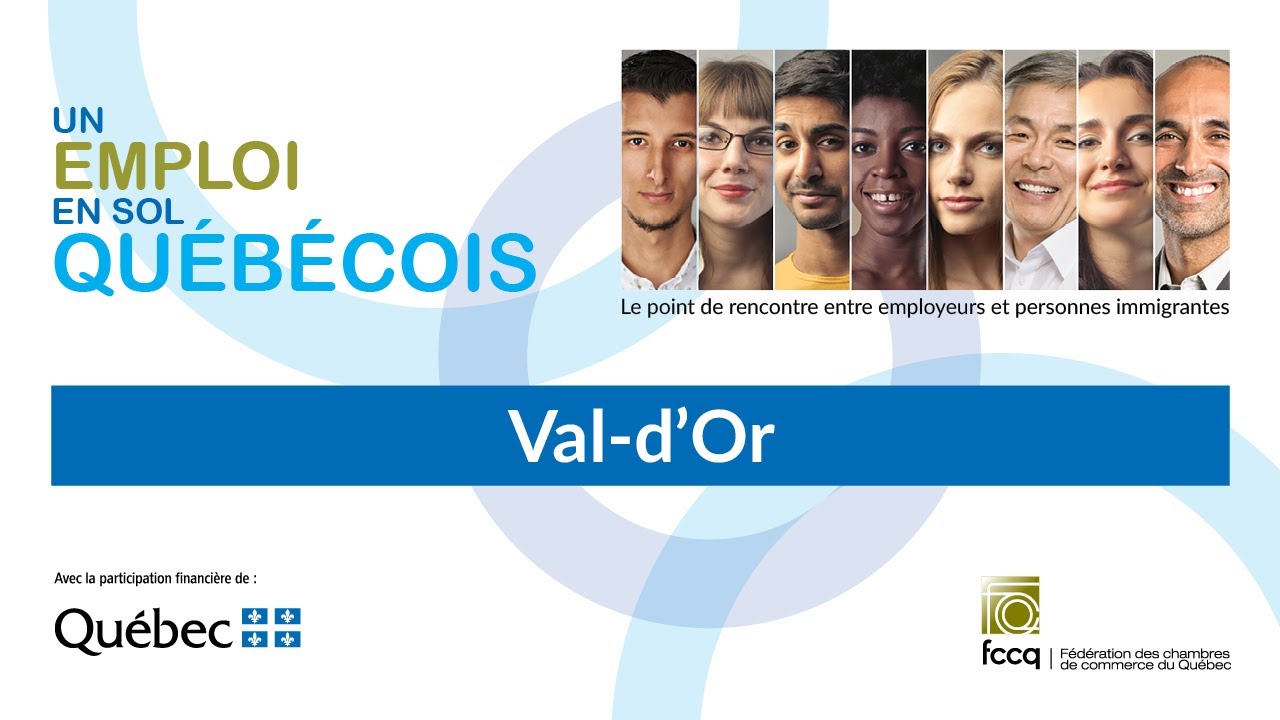 Un emploi en sol québécois - Val-d'Or
