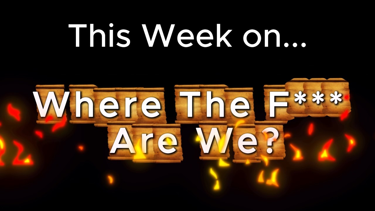 Where The F*** Are We? - RV There Yet? - Pt 12