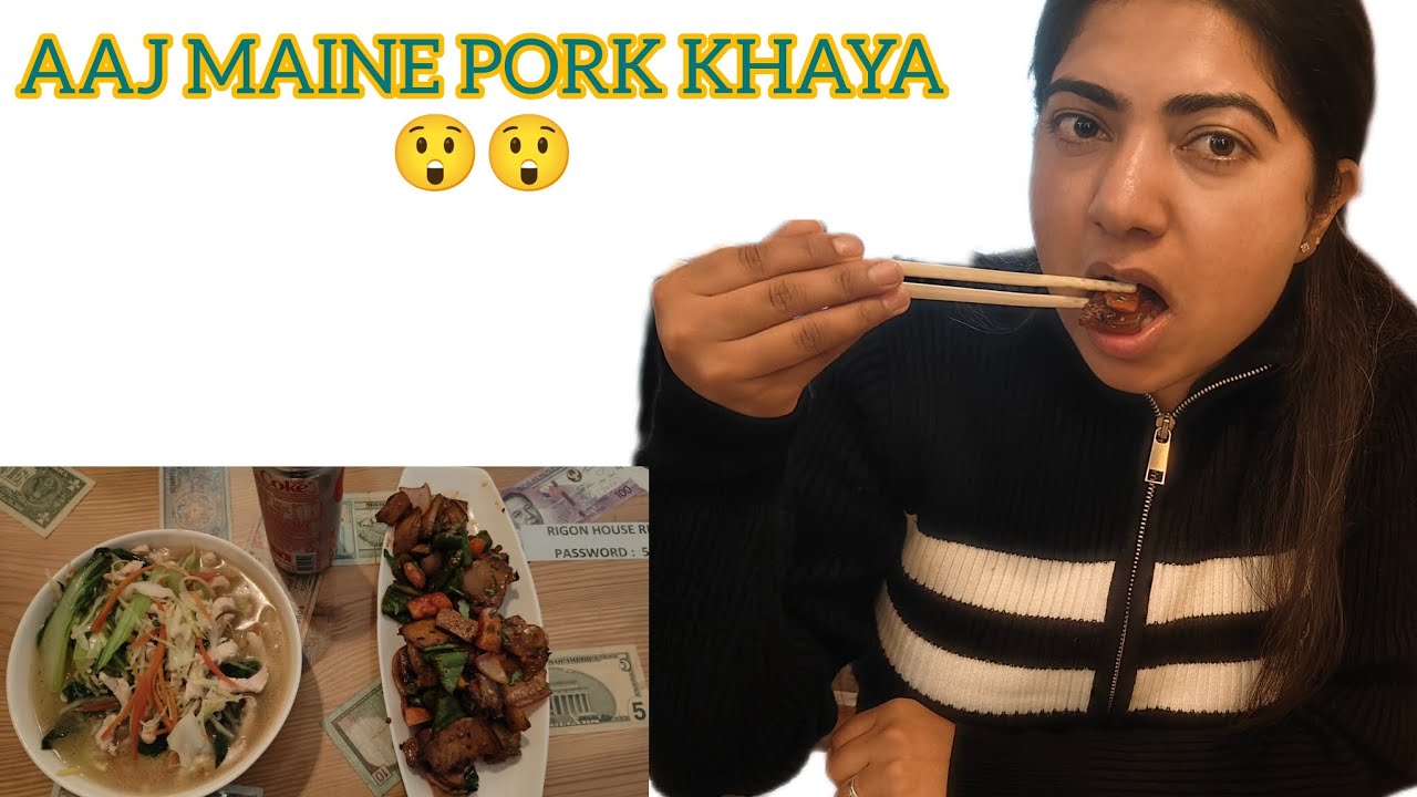 AAJ MAINE PORK KHAYA PEHALI BAAR 😲 or CHOR BAAZAR DEKHA😆😂 #pork #eating#experience #excitment 