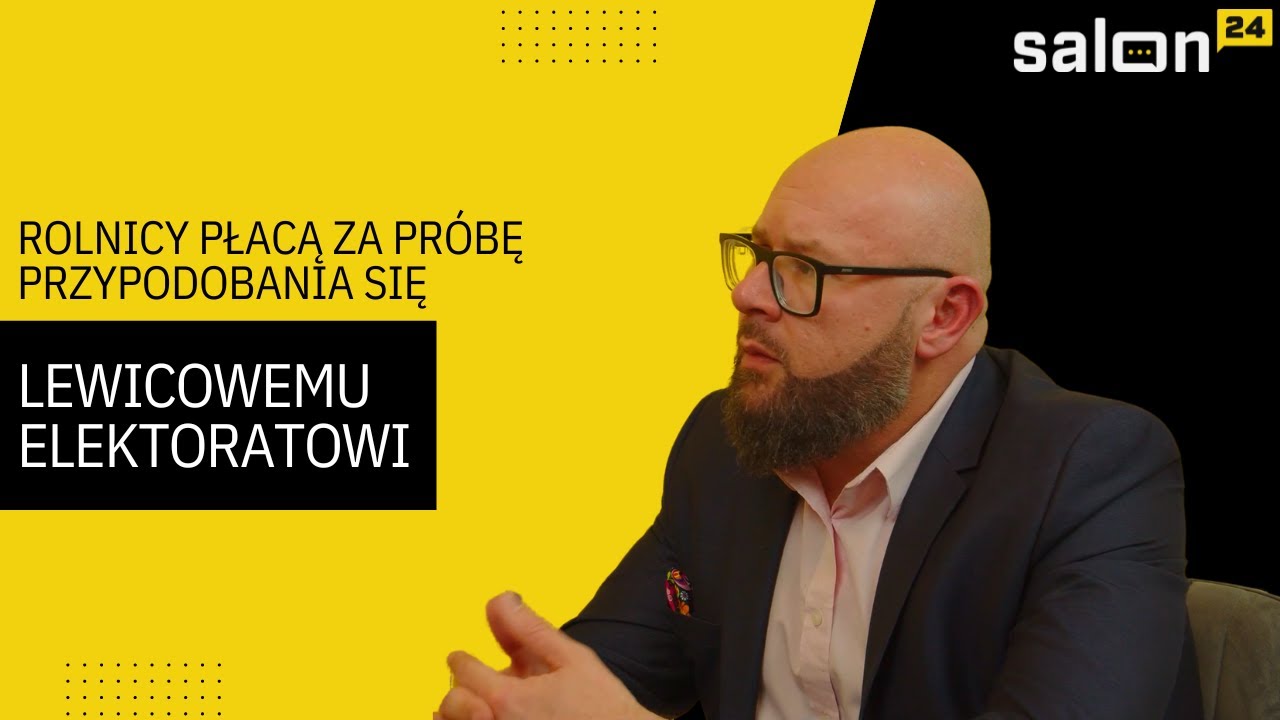 Jacek Zarzecki: Rolnicy płacą za pr&oacute;bę przypodobania się lewicowemu elektoratowi