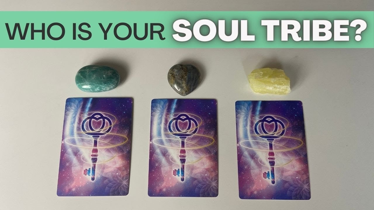 ⭐️Who is your SOUL TRIBE?⭐️Soul family/soul friends/soulmates⭐️Pick-a-card tarot reading