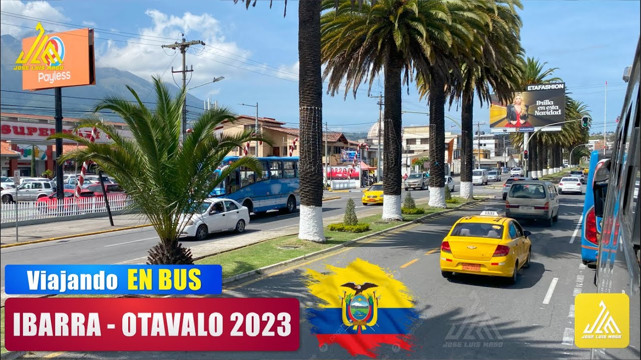 ✅ en BUS 🚎 desde IBARRA hasta OTAVALO 🇪🇨 ECUADOR 2023 #ecuador  #ibarra #otavalo