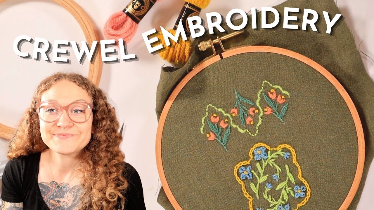 Intro to Crewel Embroidery