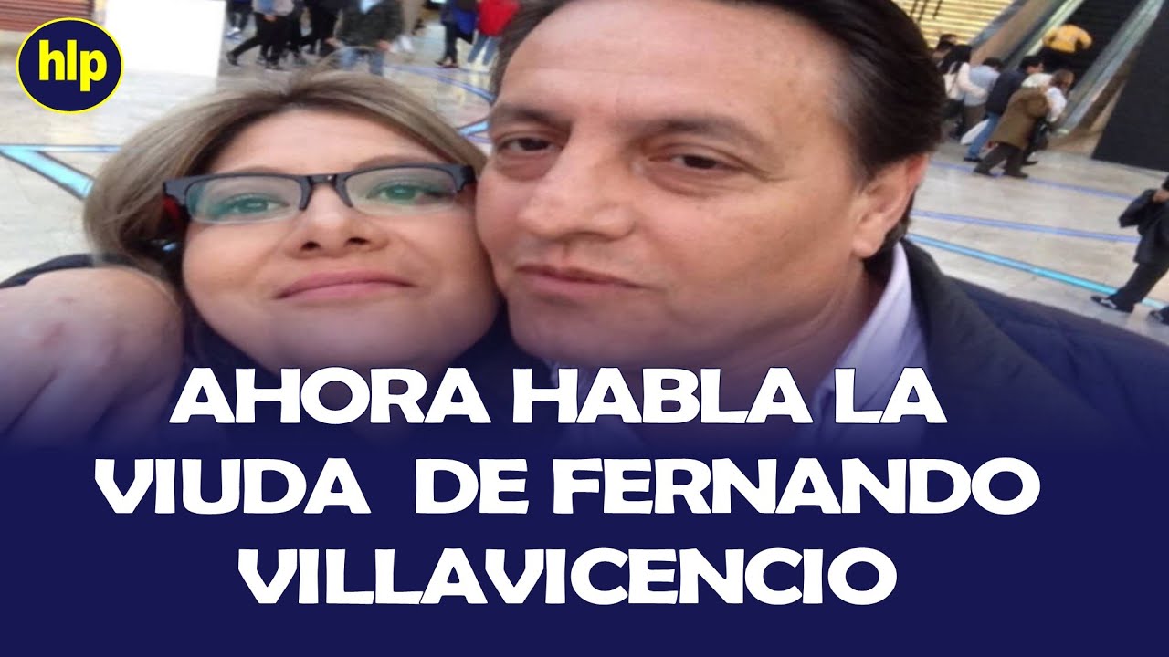 AHORA HABLA VERÓNICA SARÁUZ LA VIUDA DE FERNANDO VILLAVICENCIO