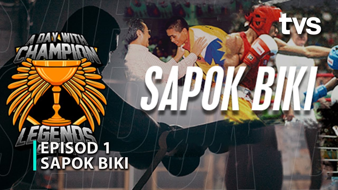 A Day With Champion S2: Sapok Biki1
