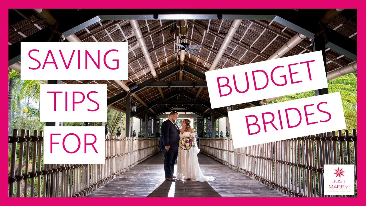 10 Saving Tips For BUDGET BRIDES