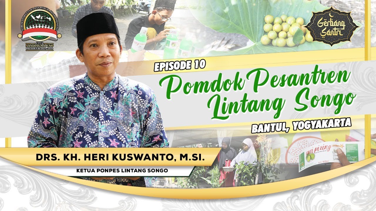 Gerbang Santri - Menciptakan Pribadi yang Beragama, Berilmu, dan Berwirausaha | Ponpes Lintang Songo