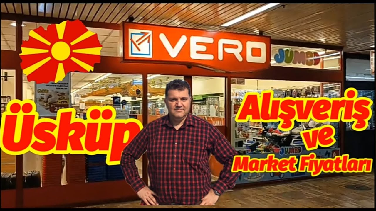 Kuzey Makedonya Üsküp Market Fiyatları | Üsküp'te Alışveriş Vlog | Üsküp Vero Market Fiyatları