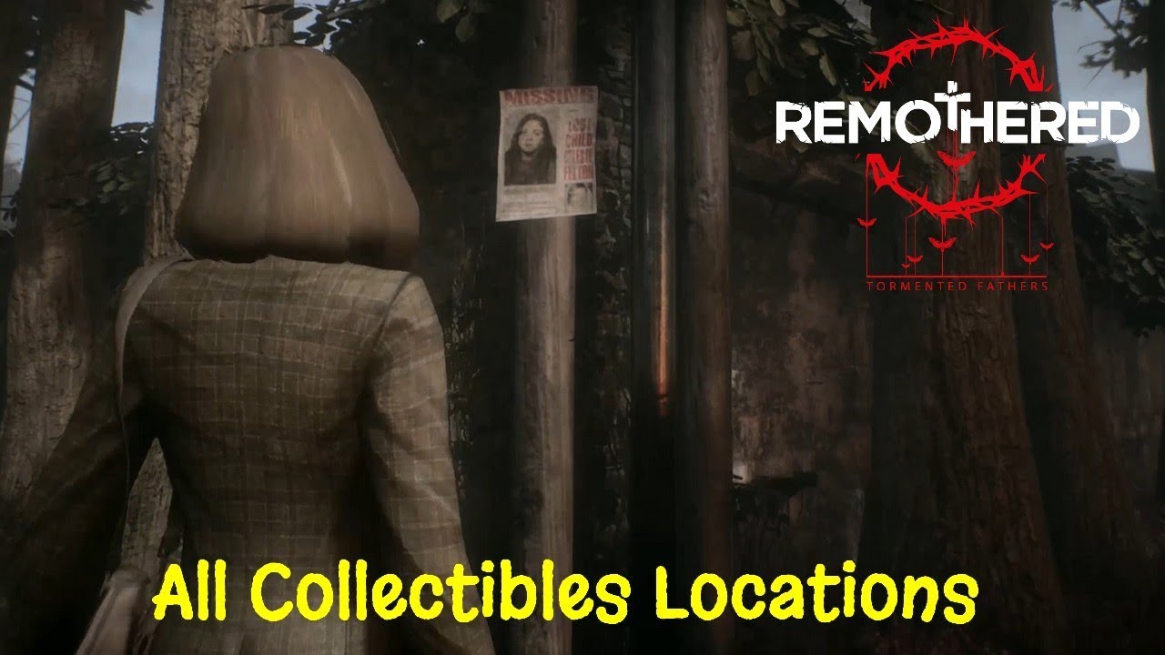 Remothered: Tormented Fathers All Collectibles Locations (Collector Achievement)