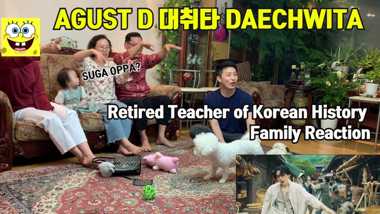 [ENG] Agust D - 대취타 DAECHWITA REACTION / Retired Teacher(Korean history) Family's Reaction