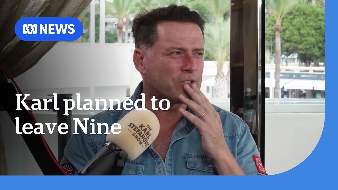 Karl Stefanovic planned to quit Channel Nine months before being sacked | ABC NEWS