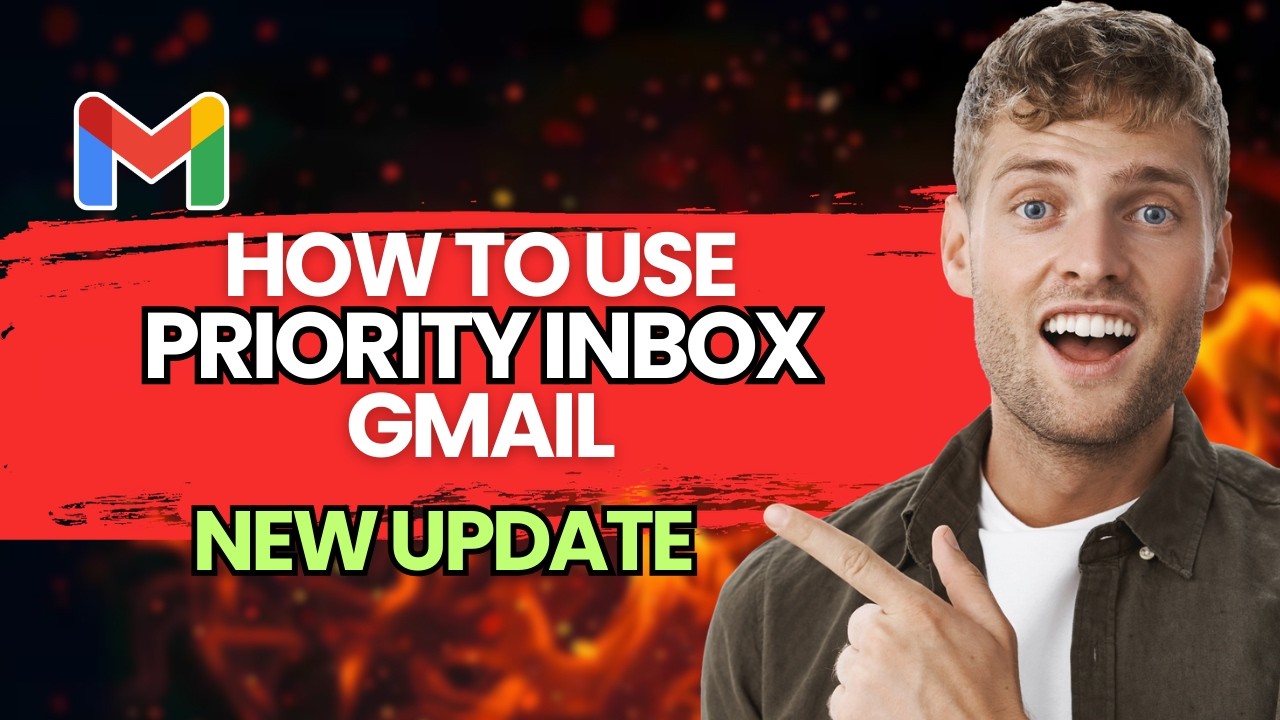 How to Use Priority Inbox Gmail [2026 Full Guide]