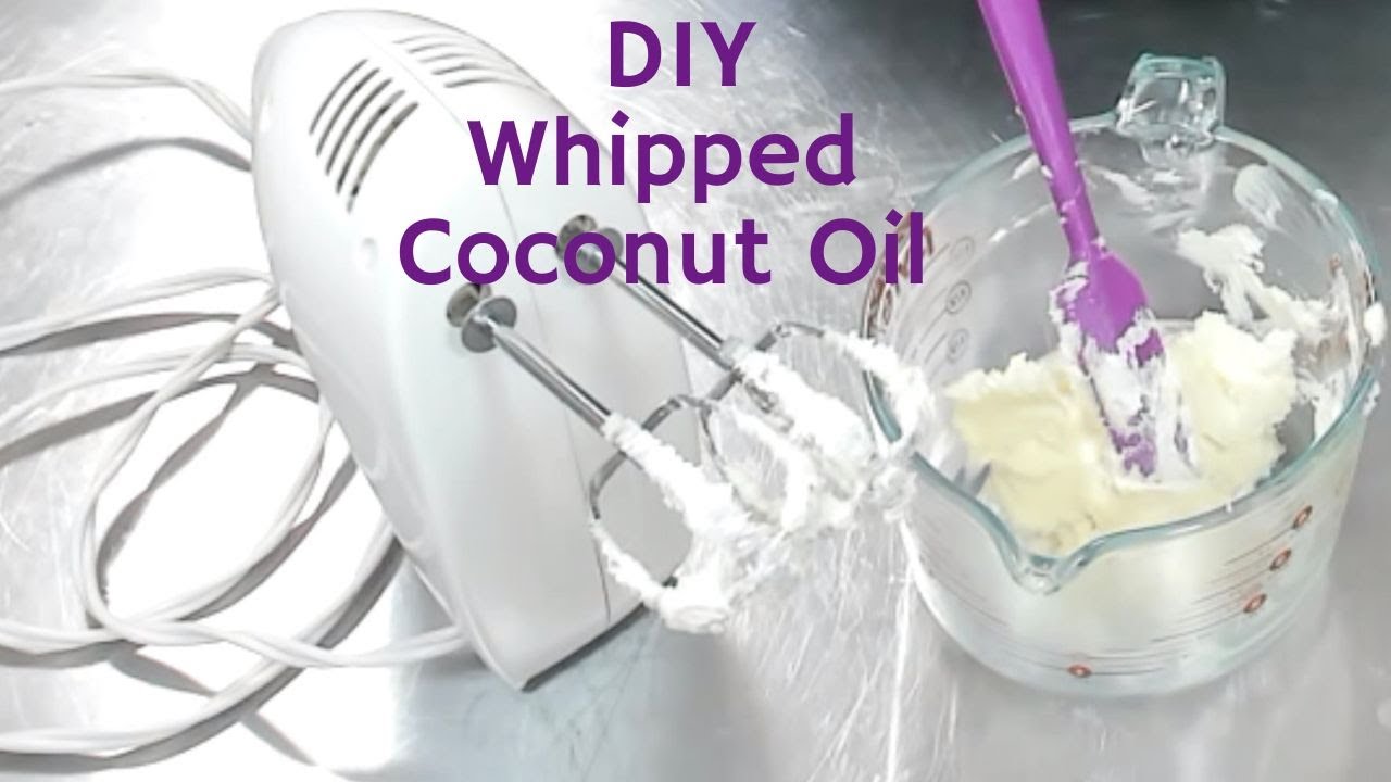 Whipped Coconut Oil - DIY