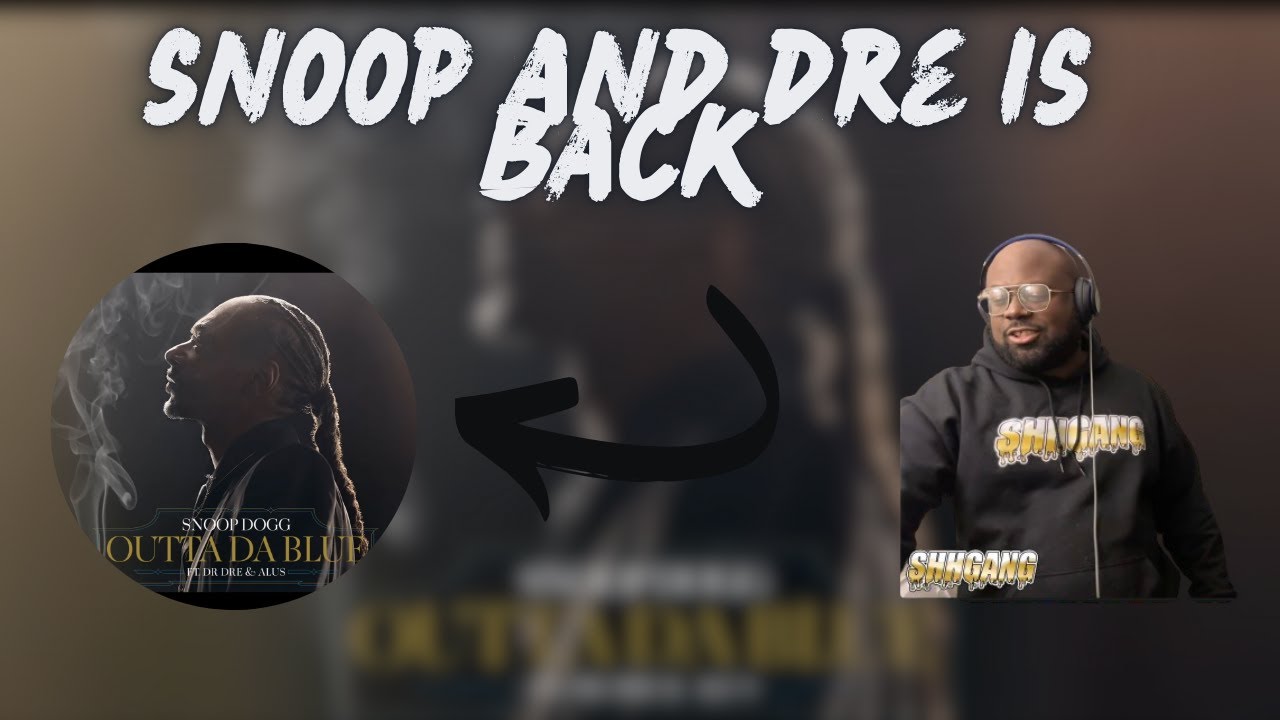 REAL HIP HOP IS BACK! | Snoop Dogg - Outta Da Blue (feat. Dr. Dre & Alus) *REACTION*