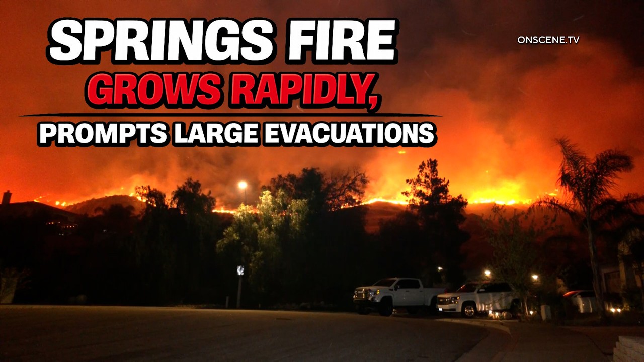 Springs Fire Grows Rapidly, Prompts Large Evacuations