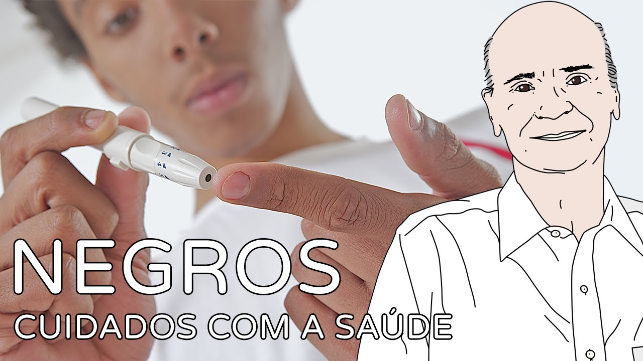Negros e os cuidados com a saúde | Coluna #31