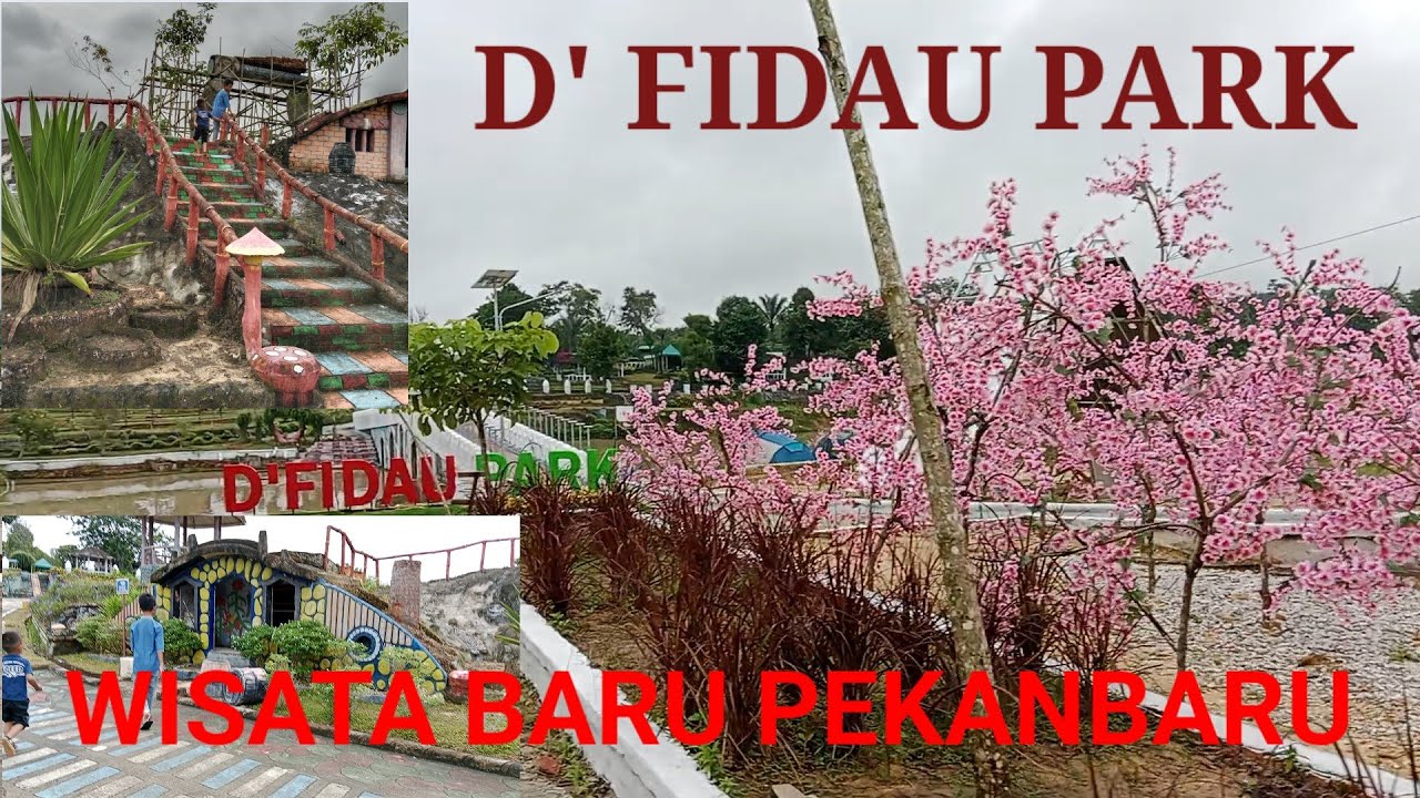 TEMPAT WISATA BARU LANGSUNG VIRAL DI PEKANBARU | D' FIDAU PARK