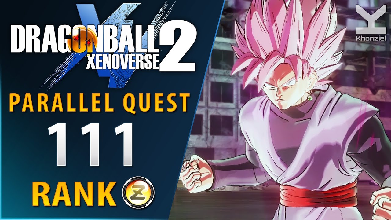 Dragon Ball Xenoverse 2 - Parallel Quest 111 - Rank Z
