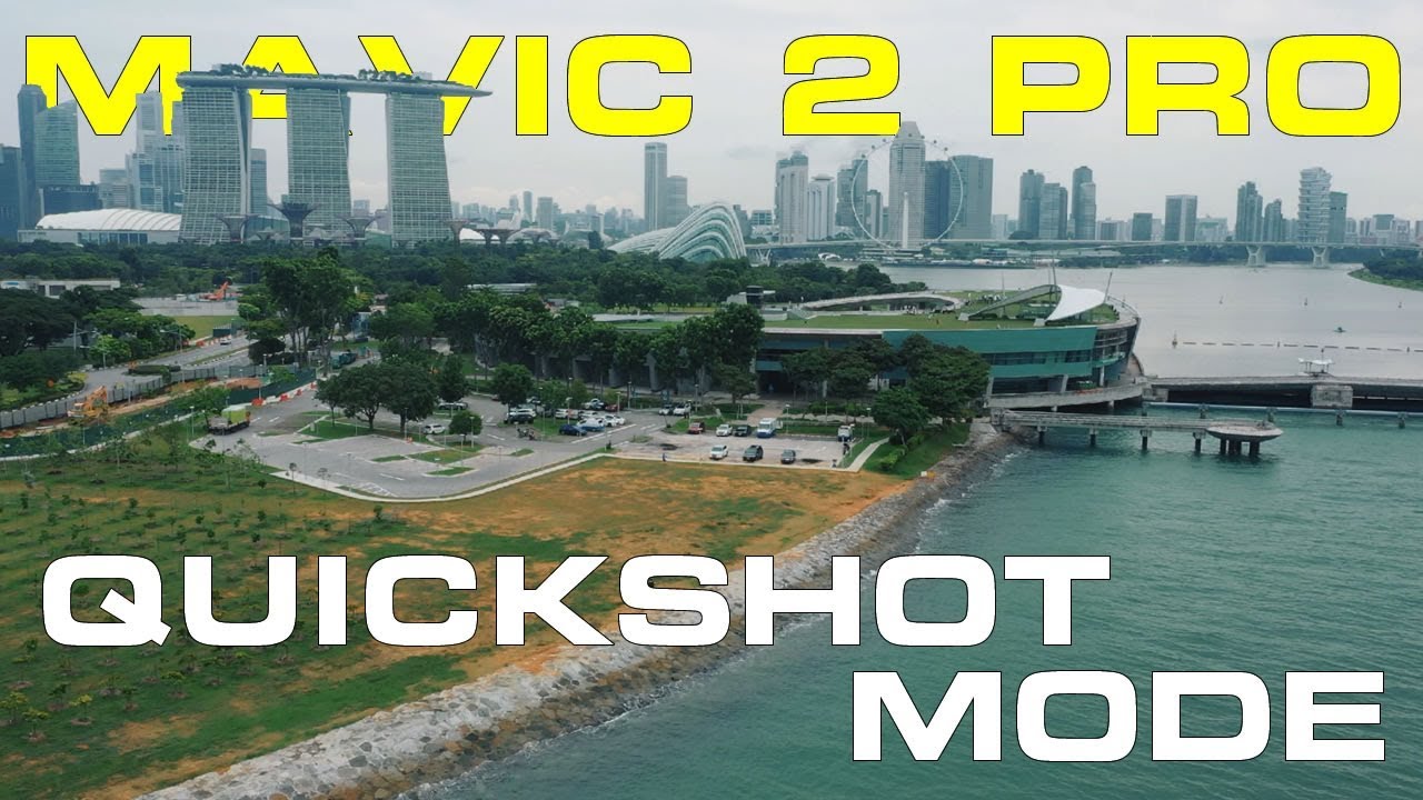 DJI Mavic // Mavic 2 Pro QuickShot Mode