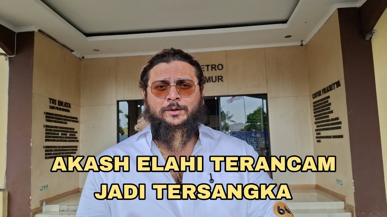 LAP0RAN VENNY ALBERTI NAIK PENYIDIKAN, AKASH ELAHI TERANCAM JADI TSK