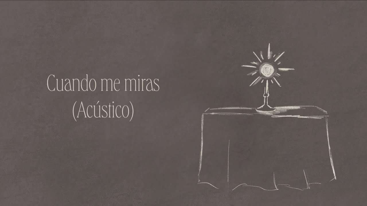 Cuando me miras (Acústico) | Official Lyric Videos | tuyo