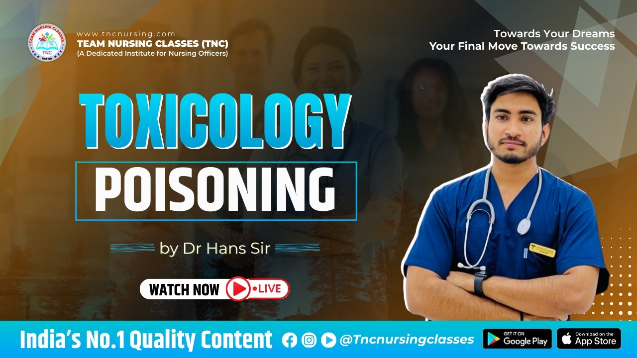 Advance Live  Batch - Toxicology (Poisoning)  ||  #tncnursing #aiimstopper