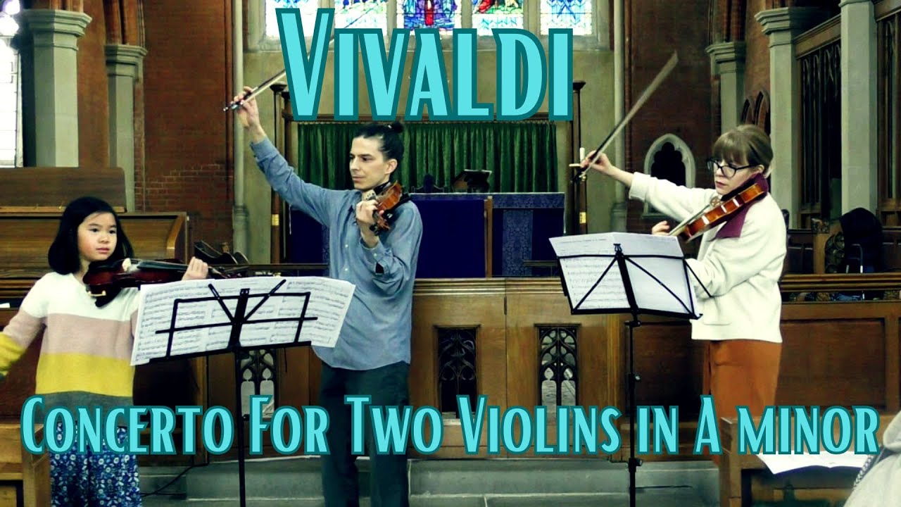 Vivaldi - Concerto for Two Violins in A minor (with a violin accompaniment)