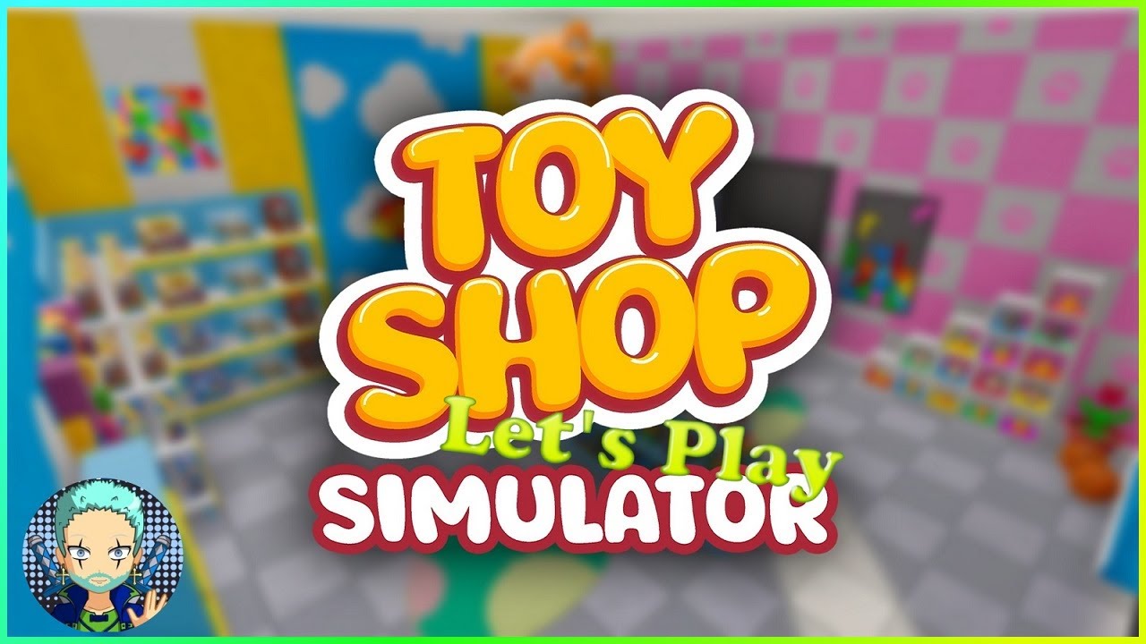🐼 Let's Play - Toy Shop Simulator [DE] F57 🧩Neustart wegen Personal Streik