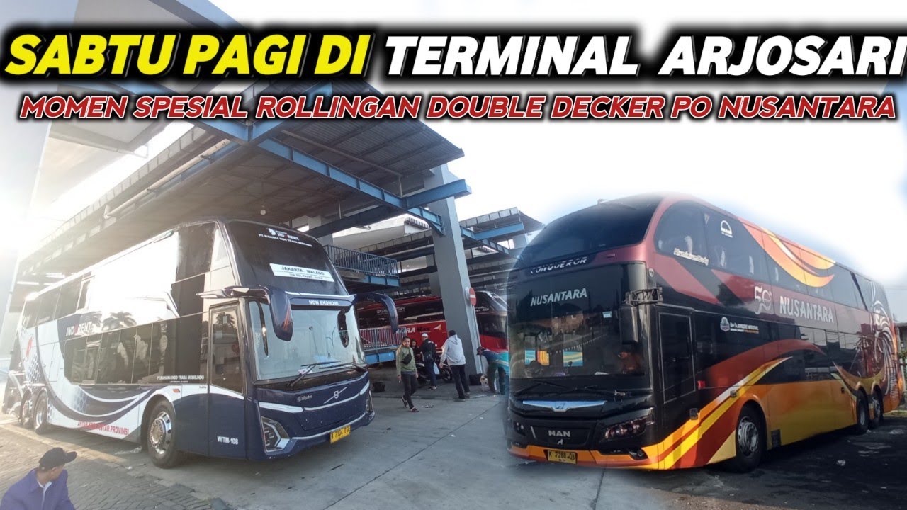 GEBRAKAN PO NUSANTARA MALANG-SEMARANG TERJUNKAN DOUBLE DECKER LANGKA |Hunting Pagi Terminal Arjosari