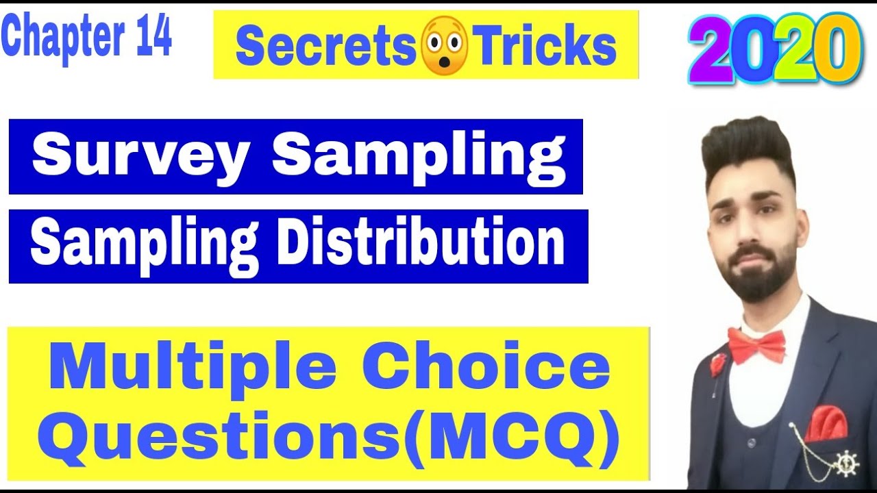 Survey Sampling and Sampling Distribution Important MCQ's in 2020 | Statistics and Probability