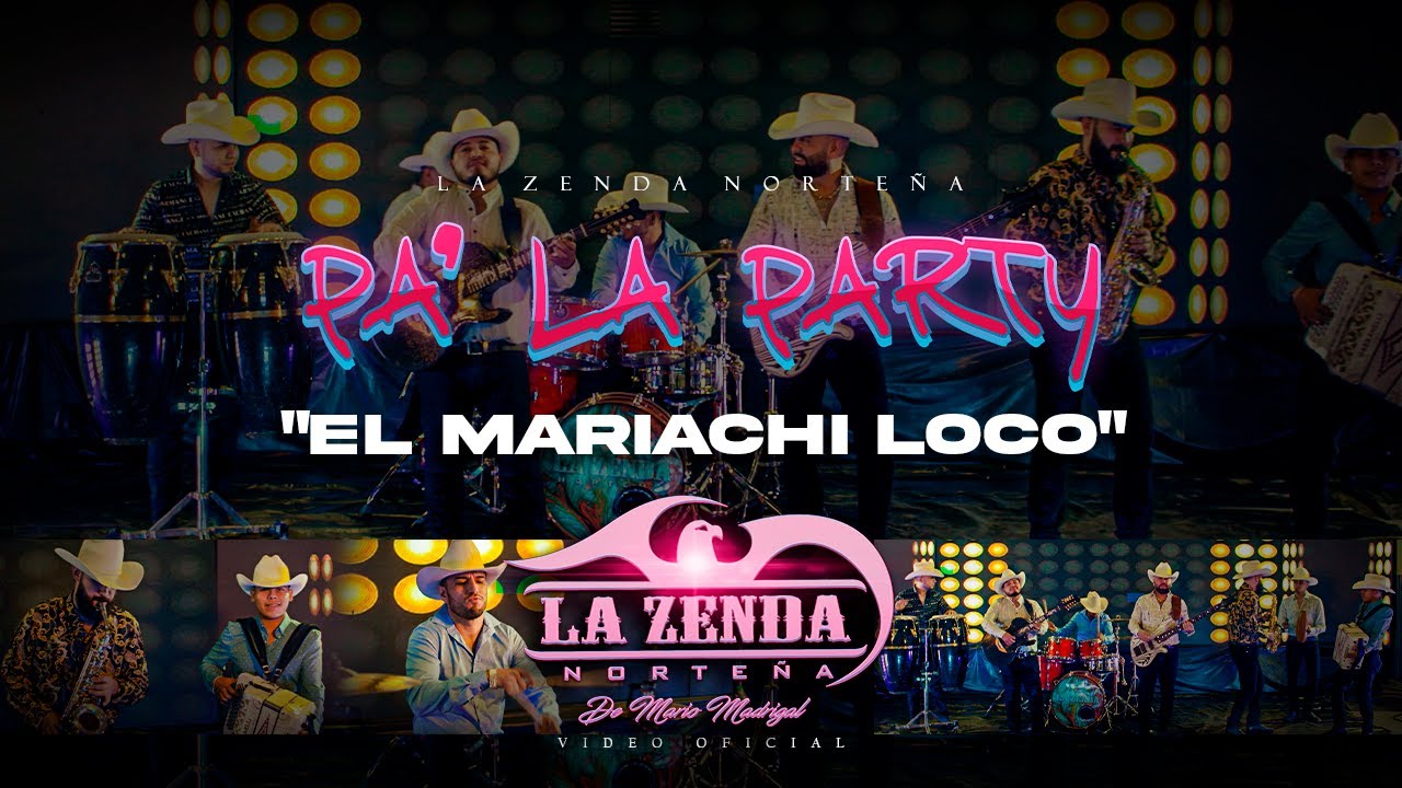 La Zenda Norteña - El Mariachi Loco (Video Oficial)