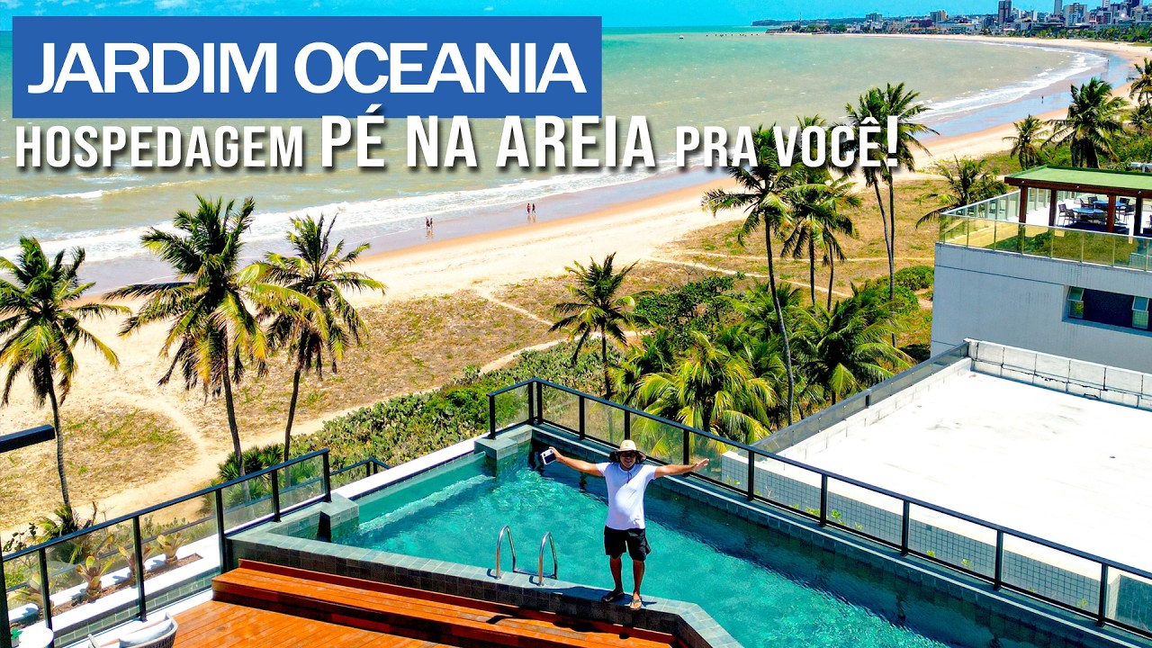 É PÉ NA AREIA! UMA HOSPEDAGEM BARATA PRA VOCÊ FICAR NO JARDIM OCEANIA EM JOÃO PESSOA