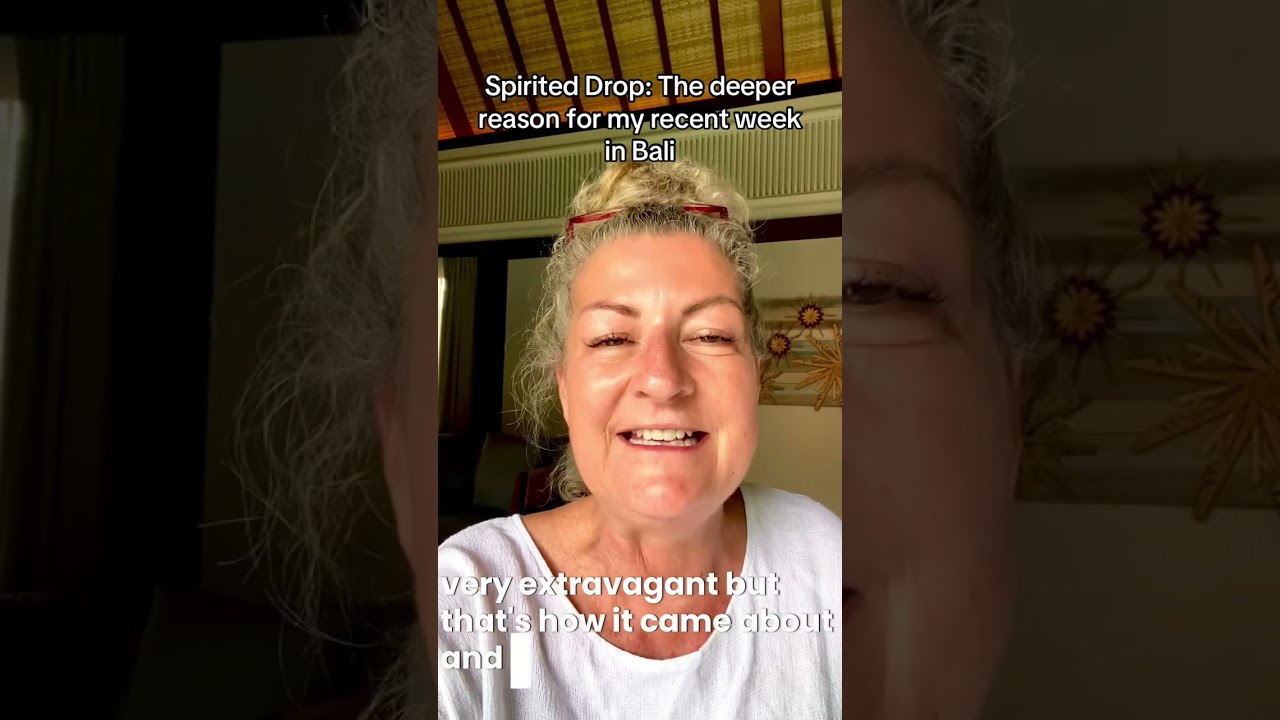 Spirited Drop: The deeper reason for my recent week in Bali