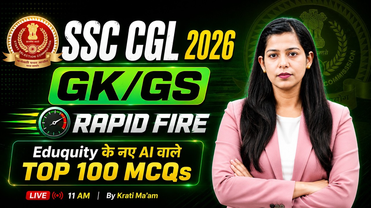 SSC CGL 2026 | GK GS Marathon Class | SSC CGL GK GS Marathon Class 2026 | GK GS by Krati Mam