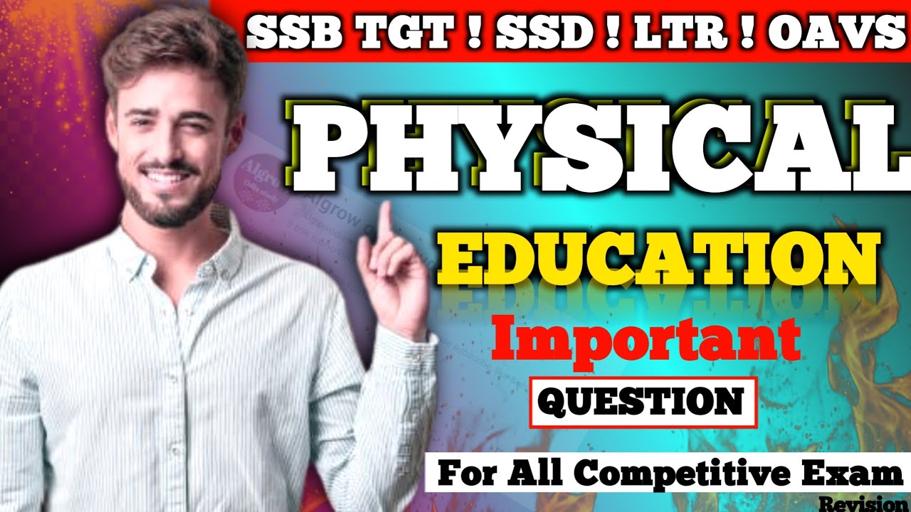 Physical Education  Mcq Questions SSB TGT/SSD/LTR/OAVS All Teaching Exam 2024 ! Revision Question 2