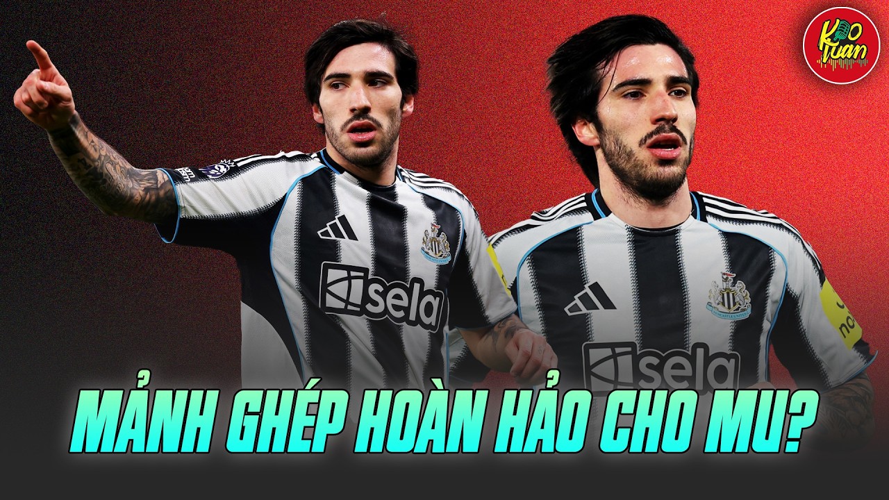Sandro Tonali Nuốt Chửng Tuyến Giữa MU: Mảnh Ghép Hoàn Hảo Thay Thế Casemiro?