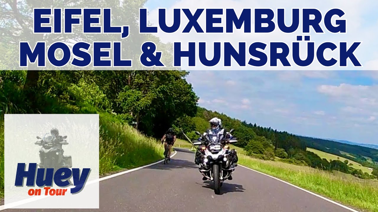 Eifel, Luxemburg, Hunsrück & Mosel - Motorradabenteuer