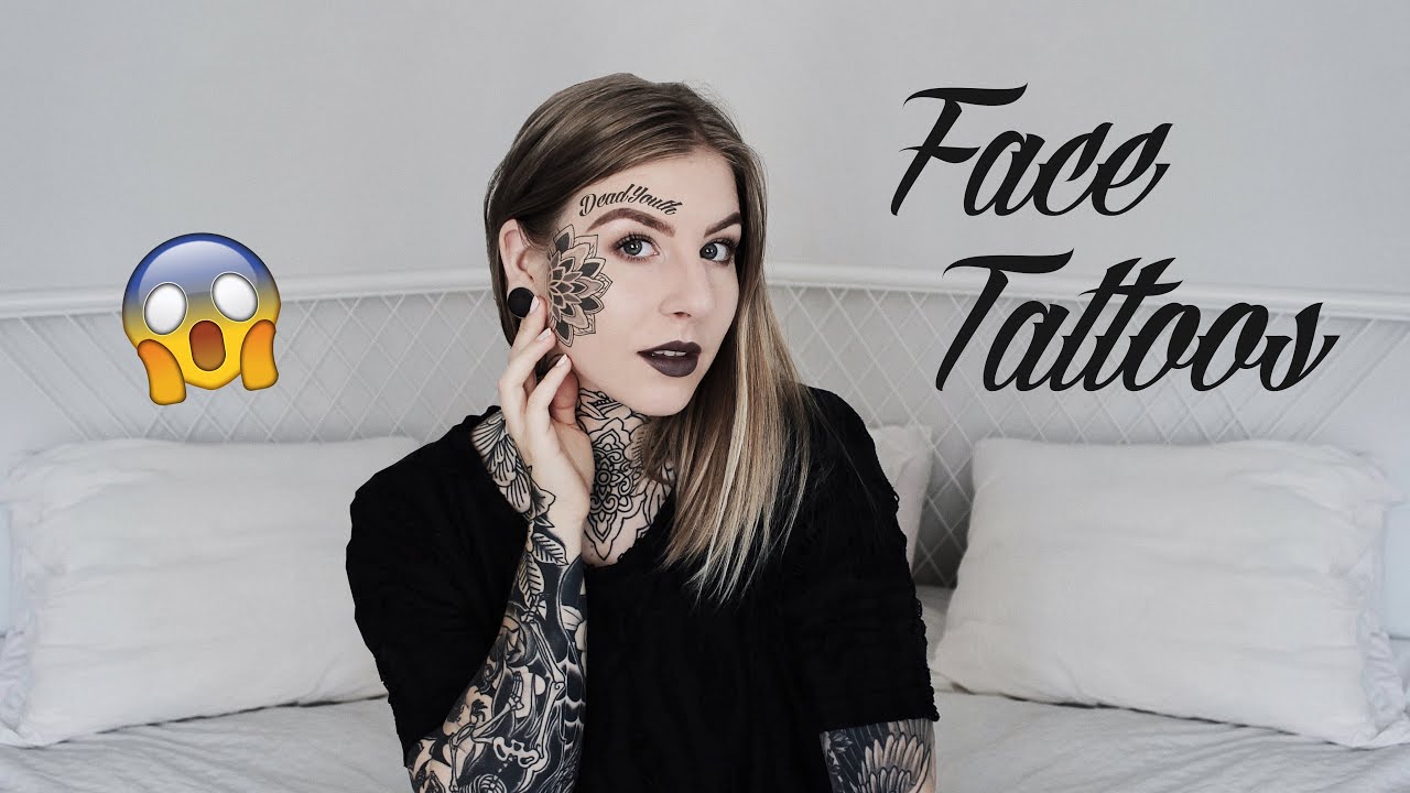 FACE TATTOOS