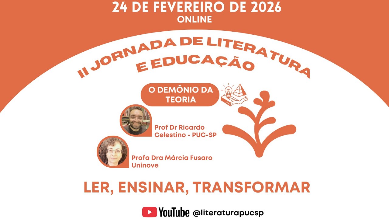 II Jornada de Literatura e Educação - Ler, ensinar, transformar: O demônio da teoria